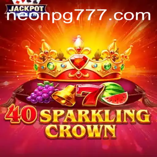 40SparklingCrown: Explorando o Mundo Brilhante do Jogo com NEONPG